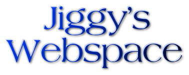 Jiggy's Webspace